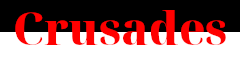 crusades